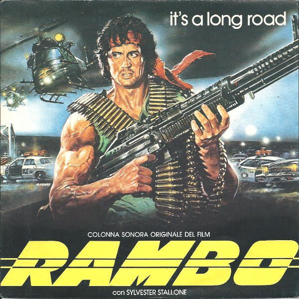 Dan Hill - It's A Long Road (Colonna Sonora Originale Del Film "Rambo") (7")