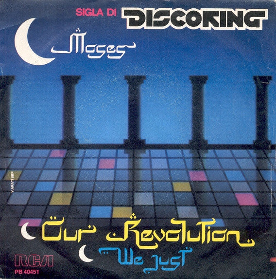 Moses - Our Revolution (7")