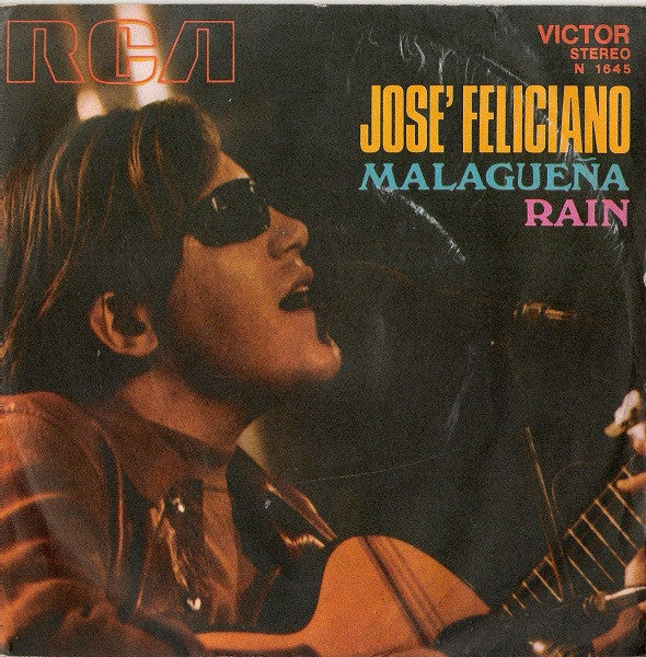 José Feliciano - Malagueña / Rain (7")