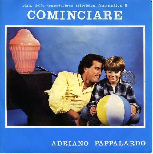 Adriano Pappalardo - Cominciare (7", Single)