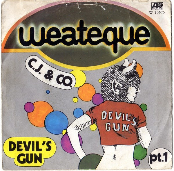 C.J. & Co - Devil's Gun (7")