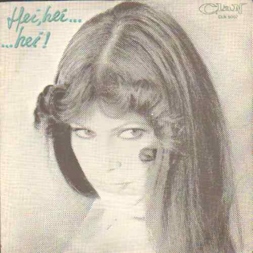 Claudia Mori - Hei, Hei... ....Hei! (7")