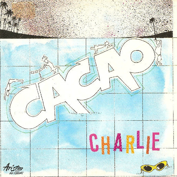 Cacao - Charlie (7")