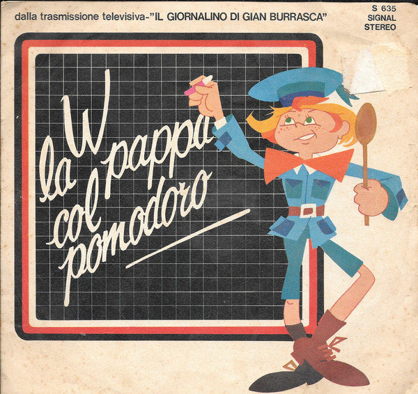 Maria Teresa Preparata Da Ornella Bazzini - W La Pappa Col Pomodoro (7")