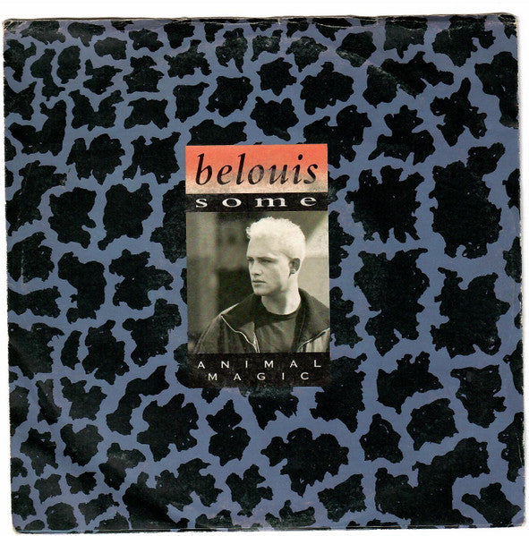 Belouis Some - Animal Magic (7", Single)