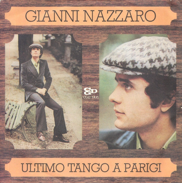 Gianni Nazzaro - Ultimo Tango A Parigi (7")