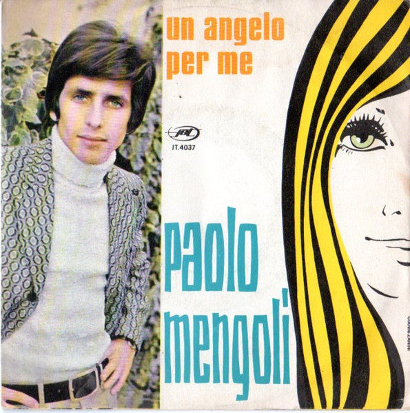 Paolo Mengoli - Un Angelo Per Me (7")
