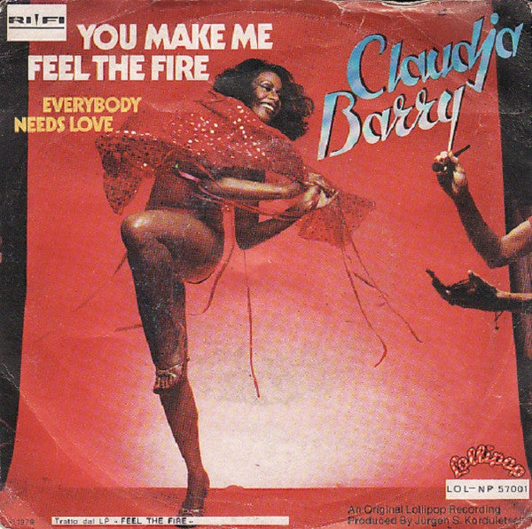 Claudja Barry - You Make Me Feel The Fire (7")