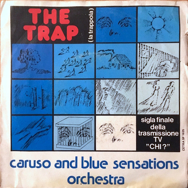 Pippo Caruso and Blue Sensations Orchestra - The Trap = La Trappola (7")
