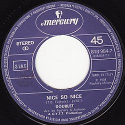 Doublet - Nice So Nice / Why Tell Me Why (7", Single)