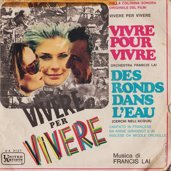 Francis Lai - Vivere Per Vivere (Dalla Colonna Sonora Originale Del Film) (7")