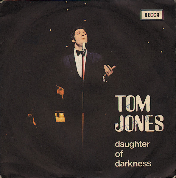 Tom Jones - Daughter Of Darkness (7")