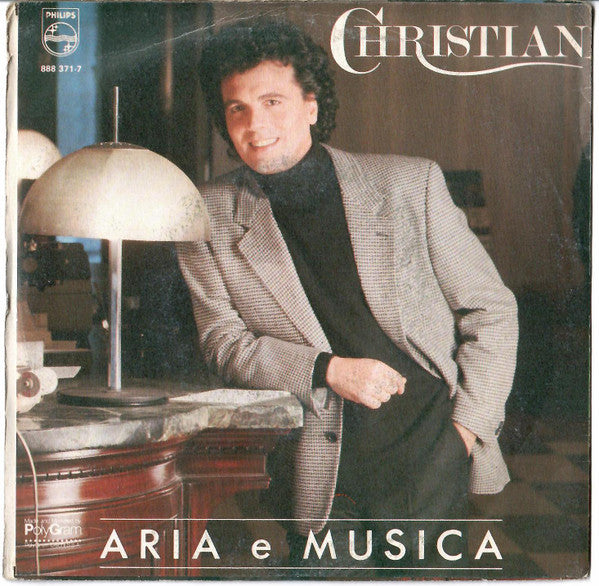 Christian - Aria E Musica (7")
