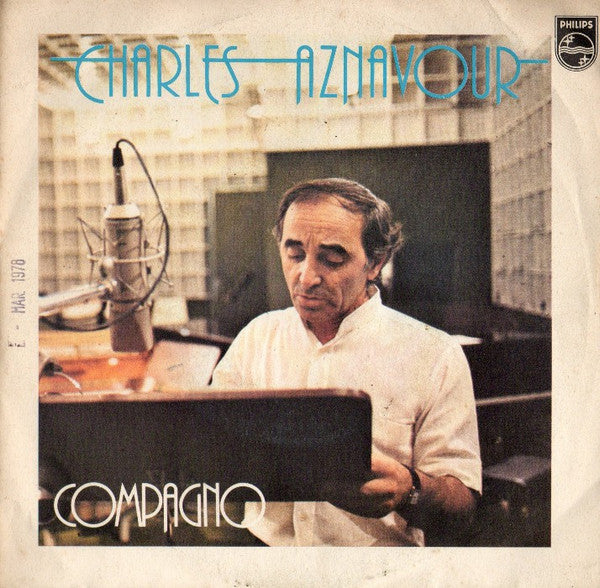 Charles Aznavour - Compagno (7")