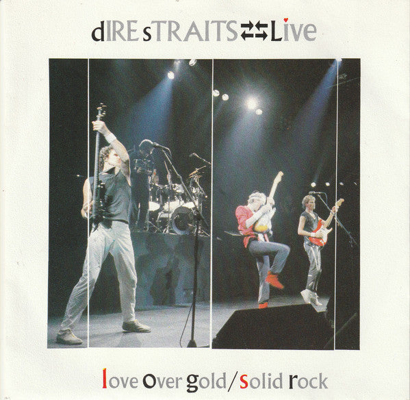 Dire Straits - Live / Love Over Gold / Solid Rock (7", Single)