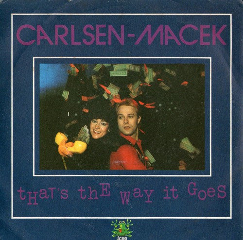 Carlsen-Macek - That's The Way It Goes (7")