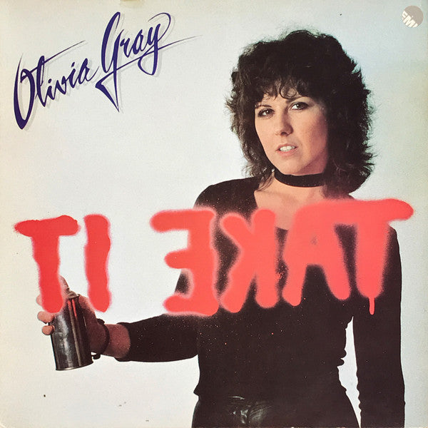 Olivia Gray - Take It (7")