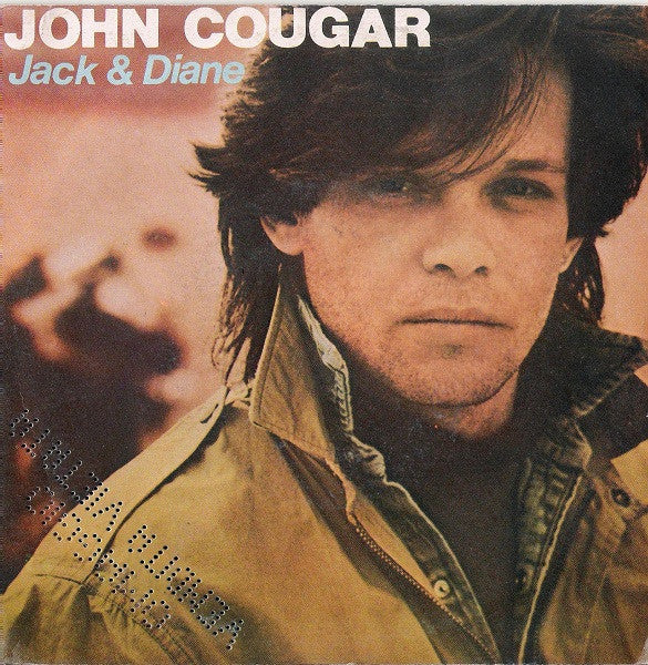 John Cougar Mellencamp - Jack & Diane (7")
