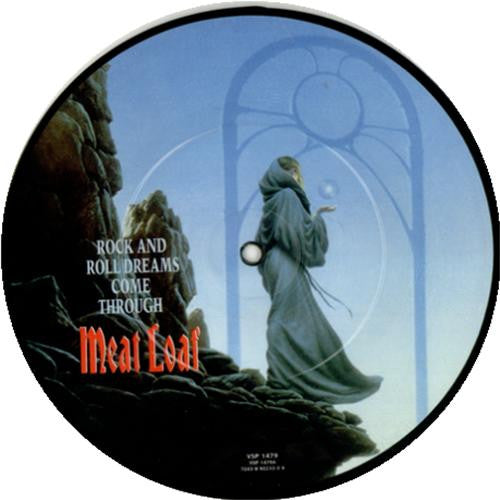 Meat Loaf - Rock And Roll Dreams Come Through / Wasted Youth (7", Single, Ltd, Pic)