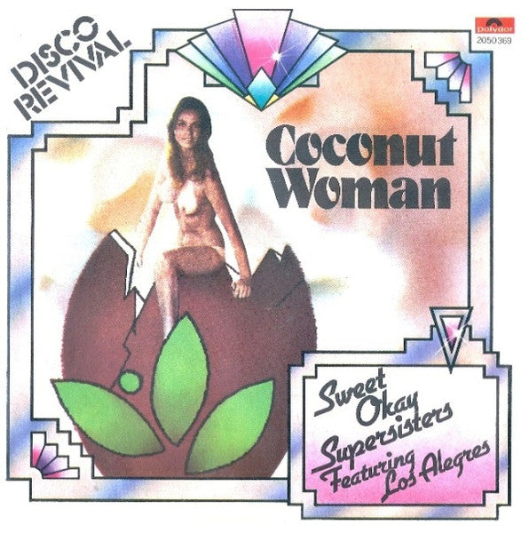 Supersister Featuring Los Allegros - Coconut Woman (7")