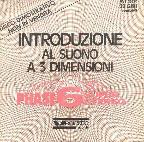 Various - Introduzione Al Suono A 3 Dimensioni Phase 6 Super Stereo (7", EP, Smplr)
