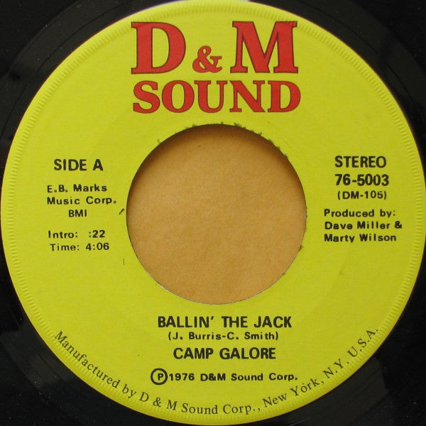 Camp Galore - Ballin' The Jack (7")