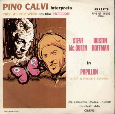 Pino Calvi - Free As The Wind (Papillon) (7", Single)