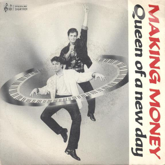 Making Money - Queen Of A New Day (7")