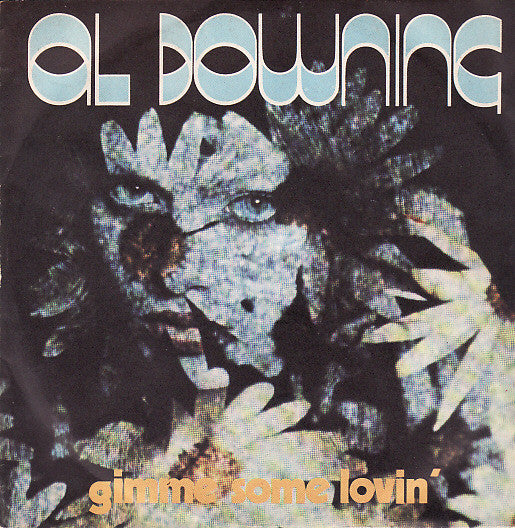 Al Downing - Gimme Some Lovin' (7", Single)