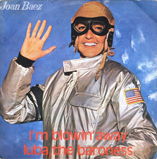 Joan Baez - I'm Blowin' Away (7")