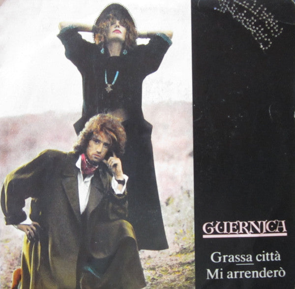 Guernica - Grassa Citta' (7")