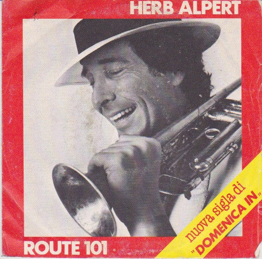 Herb Alpert - Route 101 (7", Single)