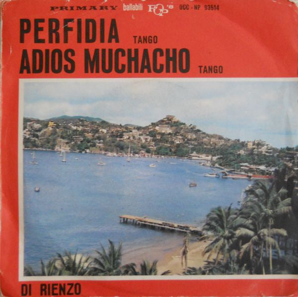 Di Rienzo - Perfidia / Adios Muchachos (7", RE)