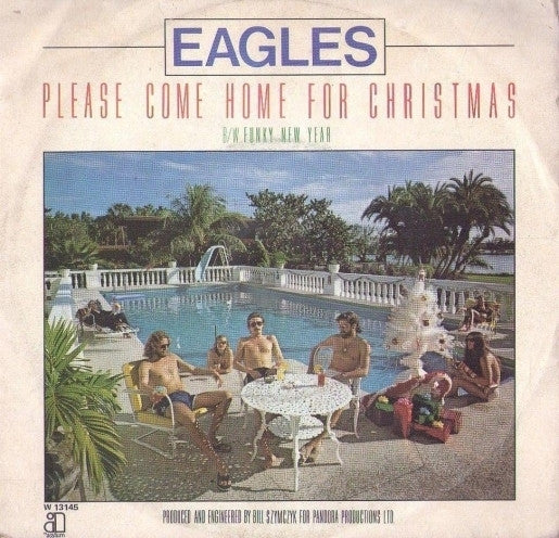 Eagles - Please Come Home For Christmas (7")