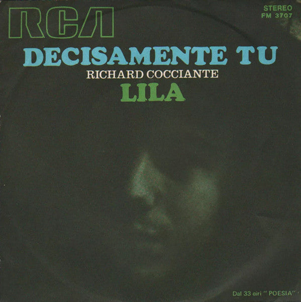 Riccardo Cocciante - Decisamente Tu / Lila (7")