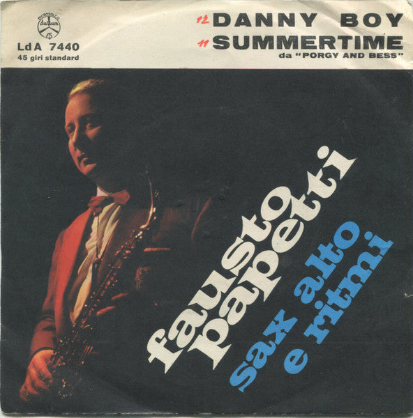Fausto Papetti E Ritmi - Danny Boy / Summertime (7")