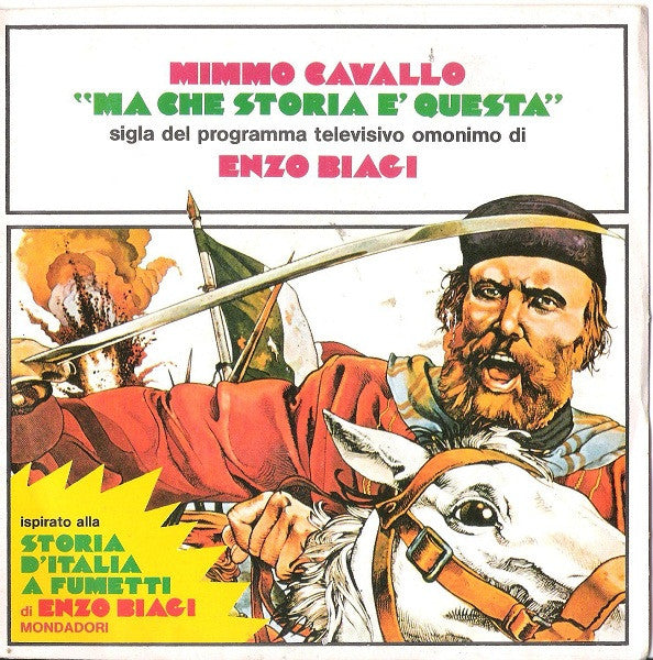 Mimmo Cavallo - "Ma Che Storia È Questa" (7")