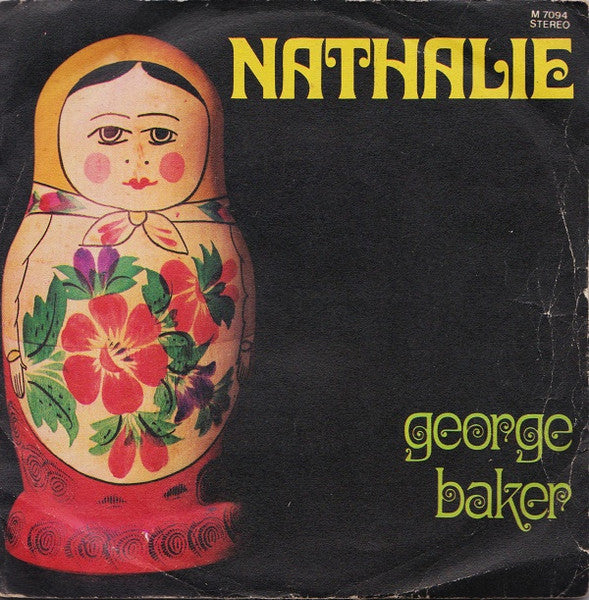 George Baker - Nathalie (7")