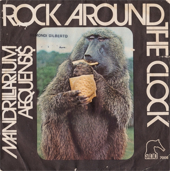 Mandrillarium Aequensis - Rock Around The Clock (7")