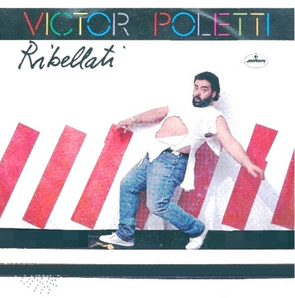 Victor Poletti - Ribellati (7")