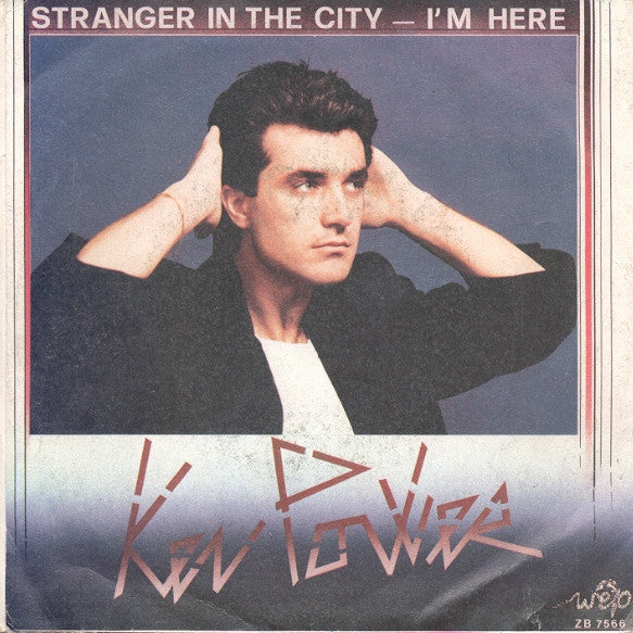 Ken Power - Stranger In The City / I'm Here (7")