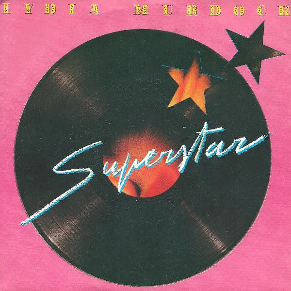 Lydia Murdock - Superstar (7")
