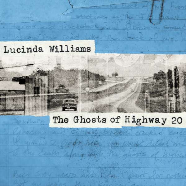 Lucinda Williams - The Ghosts Of Highway 20 (2LP, 180gr)