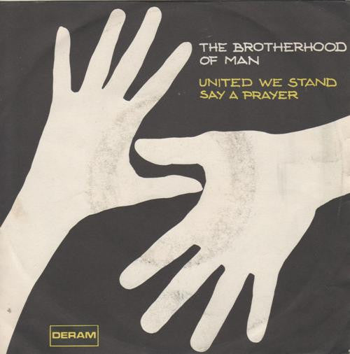 Brotherhood Of Man - United We Stand / Say A Prayer (7", Single)
