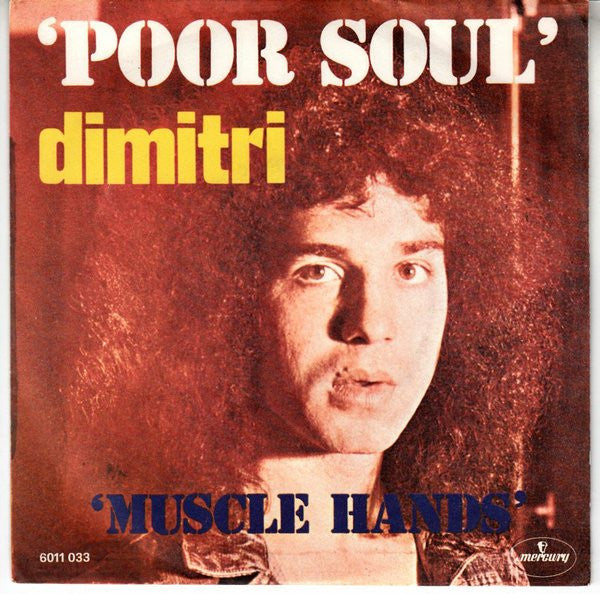 Dimitri Tambossis - Poor Soul / Muscle Hands (7", Single)