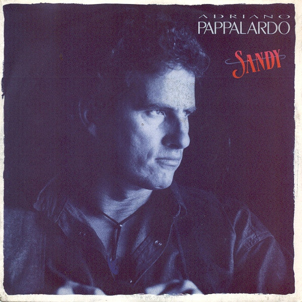 Adriano Pappalardo - Sandy (7")