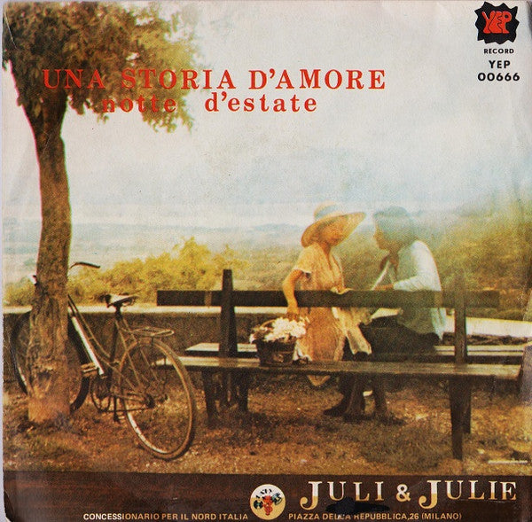 Juli E Julie - Una Storia D'Amore (7")