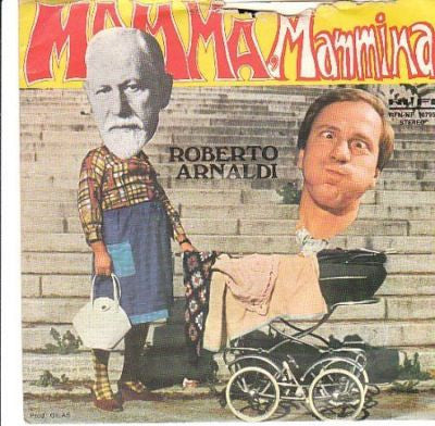 Roberto Arnaldi - Mamma Mammina (7")