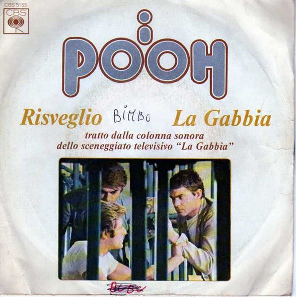 Pooh - Risveglio / La Gabbia (7")