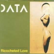 Data - Ricocheted Love (7")